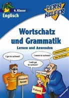 Englisch: Wortschatz und Grammatik, 6. Klasse