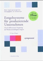 Eckhard Eyer - Entgeltsysteme für produzierende Unternehmen, m. CD-ROM
