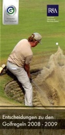 Entscheidungen zu den Golfregeln 2008-2009