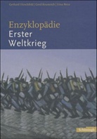 Hirschfeld, Gerhard Hirschfeld, Gerd Krumeich, Markus Pöhlmann, Irina Renz - Enzyklopädie Erster Weltkrieg