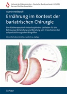 Mario Hellbardt - Ernährung im Kontext der bariatrischen Chirurgie