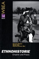Mückler, Manfred Kremser, Hermann Mückler, Werner Mückler, Werne Zips, Werner Zips - Ethnohistorie