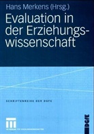 Hans Merkens - Evaluation in der Erziehungswissenschaft