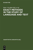 Pete Grzybek, Peter Grzybek, Reinhard K¿hler, Köhler, Köhler, Reinhard Köhler - Exact Methods in the Study of Language and Text