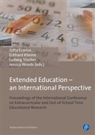 Jutta Ecarius, Eckhard Klieme, Ludwig Stecher, Jutta Ecarius, Eckhar Klieme, Eckhard Klieme... - Extended Education - an International Perspective