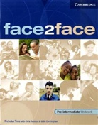 Gillie Cunningham, Chris Redston, Nicholas Tims - face2face: Pre-intermediate, Workbook