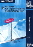 Fachkraft für Lagerwirtschaft, Handelsfachpacker: Abschlussprüfung, m. CD-ROM