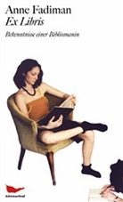 Anne Fadiman - Ex Libris