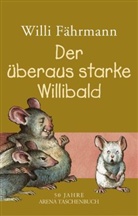 Willi Fährmann, Werner Blaebst - Der überaus starke Willibald