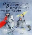 Willi Fährmann, Jutta Mirtschin - Martin und Markus mit dem Raben