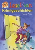 Werner Färber - Leselöwen Krimigeschichten
