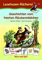 Werner Färber, Julia Ginsbach - Geschichten vom frechen Räubermädchen