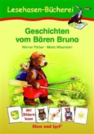 Werner Färber, Maria Wissmann - Geschichten vom Bären Bruno
