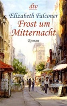 Elizabeth Falconer - Frost um Mitternacht