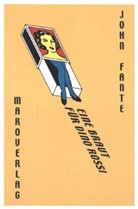 John Fante - Eine Braut für Dino Rossi