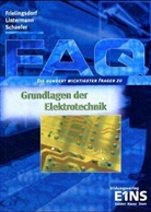Herbert Frielingsdorf, Franz-Josef Lintermann, Udo Schaefer - FAQ: Grundlagen der Elektrotechnik