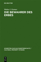 Walter I Farmer, Walter I. Farmer, Klau Goldmann, Klaus Goldmann - Die Bewahrer des Erbes