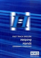 Fast Track English: Helping Hands