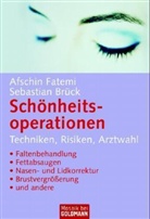 Sebastian Brück, Afschin Fatemi - Die gefragtesten Schönheitsoperationen