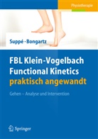 Matthias Bongartz, BACH, Salah Bacha, Bongart, Bongartz, Bongartz... - FBL Klein-Vogelbach Functional Kinetics praktisch angewandt. Bd.3