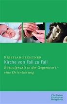 Kristian Fechtner - Kirche von Fall zu Fall
