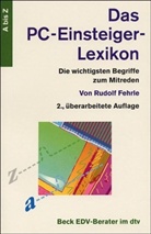 Rudolf Fehrle - Das PC-Einsteiger-Lexikon