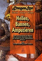 Fridolin Feineiß, Jan H. Sachers, Lina Barz, Stefan Städtler-Ley - Heilen, Bannen, Amputieren