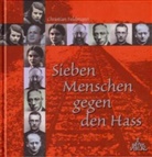 Christian Feldmann - Sieben Menschen gegen den Hass