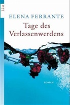 Elena Ferrante - Tage des Verlassenwerdens