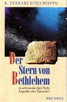 Konradin Ferrari D'Occhieppo - Der Stern von Bethlehem in astronomischer Sicht