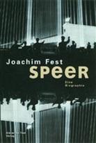 Joachim Fest, Joachim C. Fest - Speer