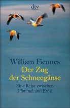 William Fiennes - Der Zug der Schneegänse