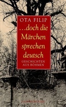 Ota Filip - Doch die Märchen sprechen deutsch
