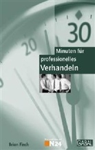 Brian Finch - 30 Minuten für professionelles Verhandeln