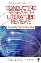 Arlene Fink, Arlene G. Fink - Conducting Research Literature Reviews