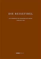 Caroline Fink - Die Reisefibel