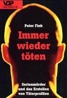 Peter Fink - Immer wieder töten