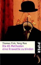 Thomas Fink, Yong Mao - Die 85 Methoden, eine Krawatte zu binden