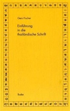 Gero Fischer - Einführung in die thailändische Schrift