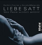 Kathrin Fischer, Sandra Maravolo - Liebe satt