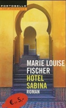 Marie L. Fischer - Hotel Sabina
