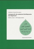 Wolfdietrich Fischer, Otto Jastrow - Lehrgang für die arabische Schriftsprache der Gegenwart: Beiheft