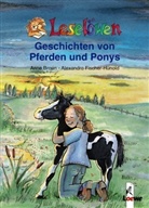 Anne Braun, Alexandra Fischer-Hunold - Leselöwen Geschichten von Pferden und Ponys