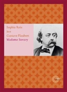 Gustave Flaubert, Sophie Rois - Madame Bovary, 11 Audio-CDs m. MP3-CD (Audiolibro)