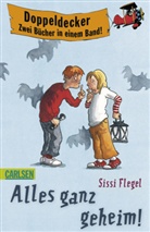 Sissi Flegel, Barbara Scholz - Alles ganz geheim!