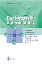 Elgar Fleisch - Das Netzwerkunternehmen