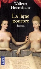 Wolfram Fleischhauer - La ligne pourpre