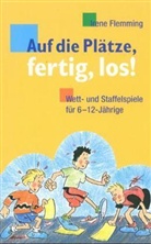 Irene Flemming - Auf die Plätze - fertig - los