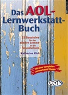Katharina Flick - Das AOL-Lernwerkstattbuch