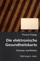 Thomas Flügge - Die elektronische Gesundheitskarte